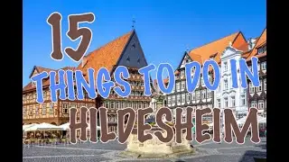 Top 15 Things To Do In Hildesheim, Germany