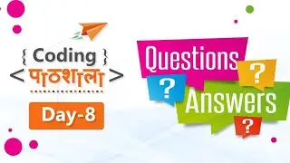 QnA Session of Coding Pathshala - Clear all your doubts LIVE on #Day8 of #CodingPathshala