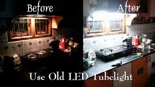 LED Tube light l Great Idea with old led tube light l Use old LED tubelight l 9w LED Light Kitchen