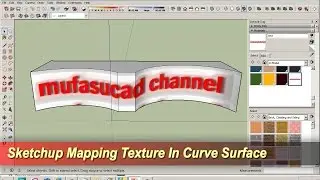 Sketchup Mapping Texture Tutorial | Curve Surface