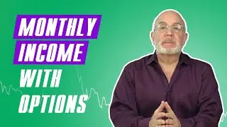 A Simple Options Strategy for Monthly Income