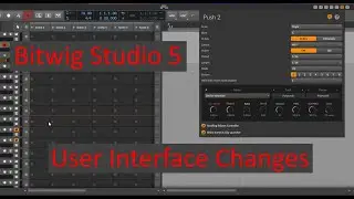 Bitwig Studio 5: User Interface Changes - controller config, mixer track parameters, script console