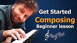 Composing Music As A Beginner (Best Piano Exercise)