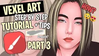 VECTOR / VEXEL ART TUTORIAL [ PART 3 ] SKIN SHADING AND BLENDING | INFINITE PAINTER