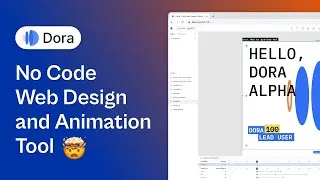 Dora: No Code Web Design and Animation Software