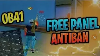 OB41 FREE FIRE / LUFFY PANEL / 100% ANTIBAN / AWM AIMBOT/ PC PANEL