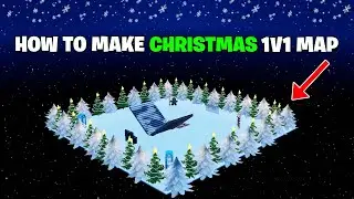 How To Make A Christmas 1v1 Map In Fortnite Creative! | 2024