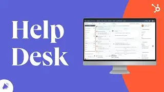 HubSpot's Help Desk: Ticketing System and Inbox