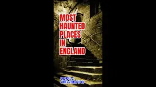 Most Haunted Places in England 👻- #hauntedhouse #shorts #shortsviral