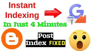 Fast Article Indexing Trick For Blogger Without Any Error In Just 4 Minutes