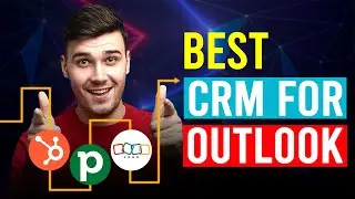 Best CRM For Outlook (Which Is The Best CRM For Outlook?)