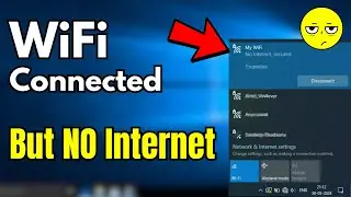 WiFi Connected But NO INTERNET