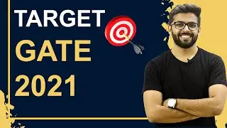 TARGET GATE 2021 | Prepare now for GATE 2021 |  GATE Lectures by Well Academy