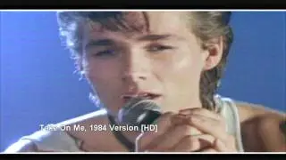 A-ha - Take On Me - 1984 1. Version [HD] Excellent Quality