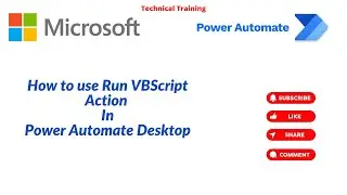 How to use Run VBscript action in Power Automate Desktop