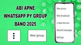 Whatsapp Par Group Kaise Banaye | How To  Create Whatapp Group | Urdu Hindi | Sajidtechtbh