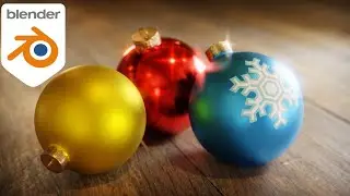 Christmas Ornaments (Blender Tutorial)🎄 ❄️ 🎁