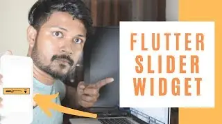 Slider Widget in Flutter | Creating custom Sliders | Flutter App development