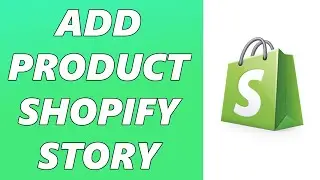 How to Add Products to Shopify Store! (Quick & Easy)