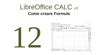 CALC 12 - Come creare formule