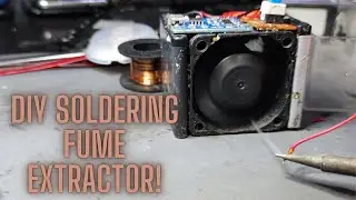 DIY Soldering Fume Extractor!