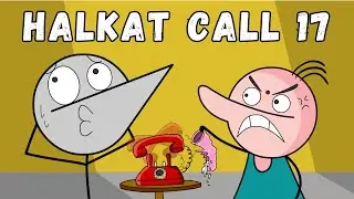 PHATA PACKET NIKLA DHAMAKA : Halkat Call 17 | Angry Prash