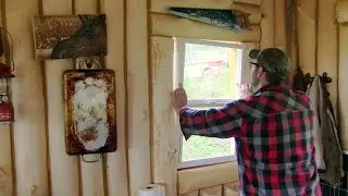 Off Grid Log Cabin Window Installation