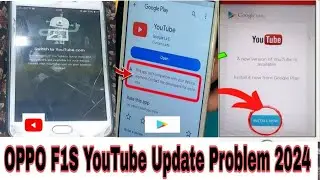 Oppo F1S  YouTube Update Problem 2024 Samsung J2  YouTube Update Problem this version of youtube