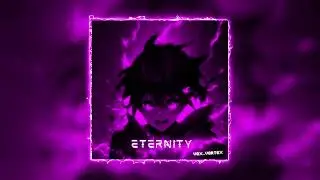 Vox - ETERNITY  [Drift Phonk] Copyright Free