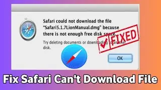 Fixed ✓ Safari Cant Download This File