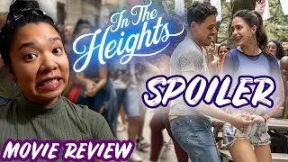 IN THE HEIGHTS (2021) - Let's Talk About Nina and Benny... | MOVIE REVIEW