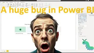 How to solve this HUGE bug in Power BI Desktop