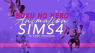 Sims 4 | Boku no hero | Animation (FOR FREE)