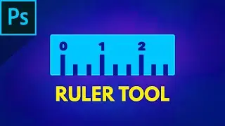 ✔ Ruler Tool | Photoshop Tutorial | Artose