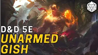 An Unarmed Gish?? The Scrapper | D&D 5e