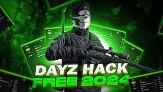 DayZ Cheat 2024 | Free Hack with Aimbot, ESP & Antiban | 100% Undetected