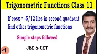 If cosx lies in second quadrant find other trigonometric functions