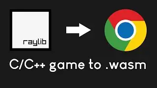 Compile C/C++ raylib game Into WebAssembly