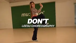 Bryson Tiller - Don't | Leesu Choreography