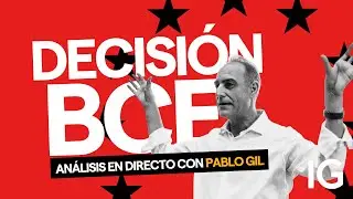 Análisis con Pablo Gil en directo: Rueda de Prensa de Christine Lagarde del BCE