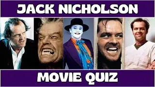 Jack Nicholson Movie Quiz! Name 30 Popular Films Starring Actor Jack Nicholson.