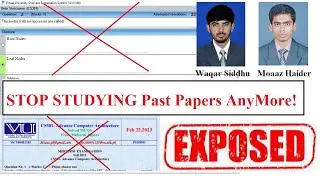 Do Not Prepare VU Final Term Past Papers of Moaaz and Waqar Siddhu | VU Past Papers Exposed 2024
