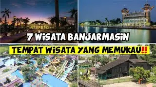 7 WISATA PALING MENARIK DI BANJARMASIN KALIMANTAN SELATAN