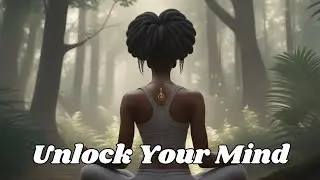 Unlock Your Mind with Shamanic Meditation Music