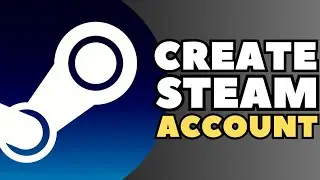 How To Create a Steam account in 2024