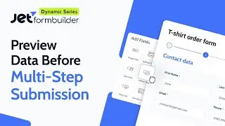 How to Preview Data in a Multi-Step Form Before Submission in WordPress | JetFormBuilder