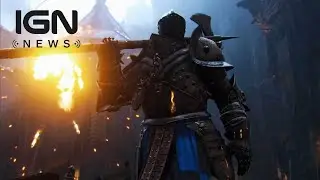 For Honor: Two New Seasons, Dedicated Servers Coming - IGN News