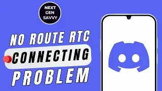 How To Fix Discord “No Route RTC Connecting” Problem on Android