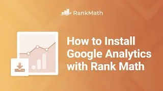 How To Install Google Analytics with Rank Math SEO? - Rank Math SEO