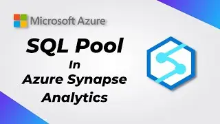 Azure Synapse Analytics - What is a Dedicated SQL Pool in Azure Synapse Analytics | Azure | Whizlabs